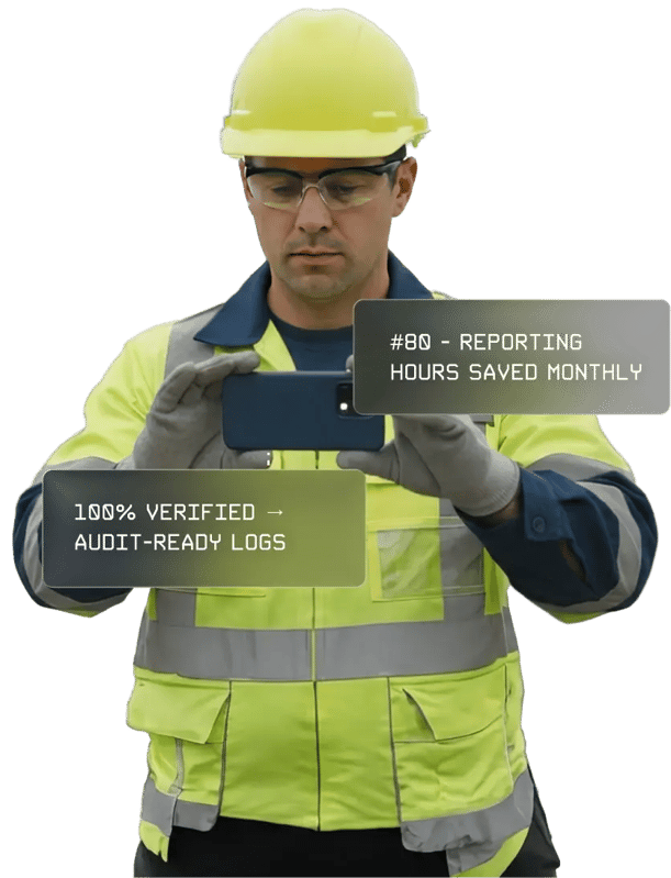 A utility worker in a high-visibility jacket and hard hat uses a smartphone to document field work, with overlay callouts highlighting audit-ready logs and monthly reporting hours saved.